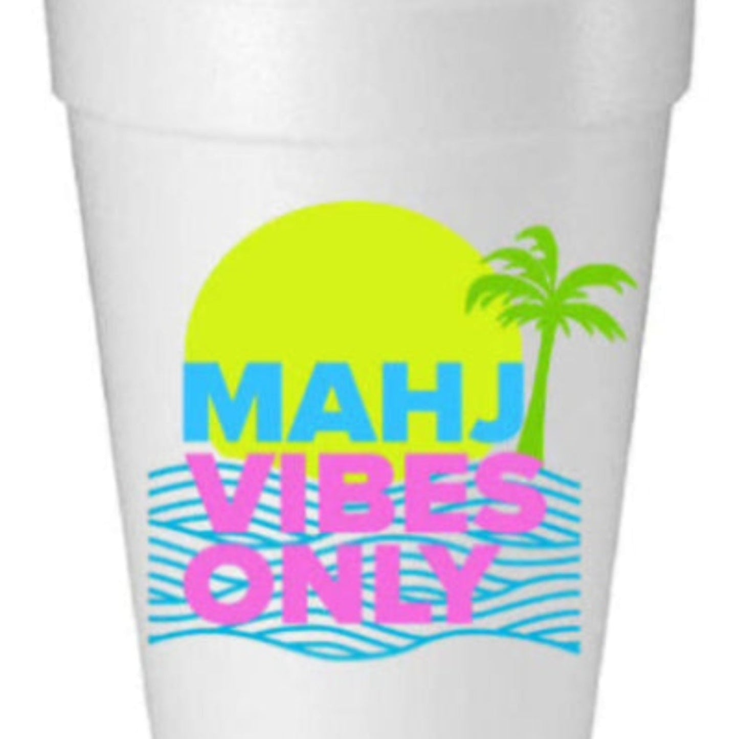 “MAHJ VIBES ONLY” Mahjong Foam Cups
