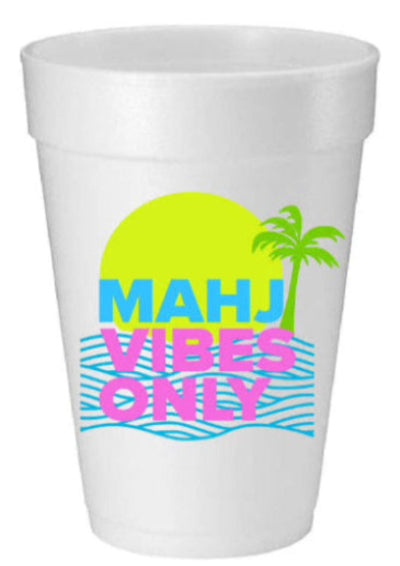 “MAHJ VIBES ONLY” FOAM CUPS